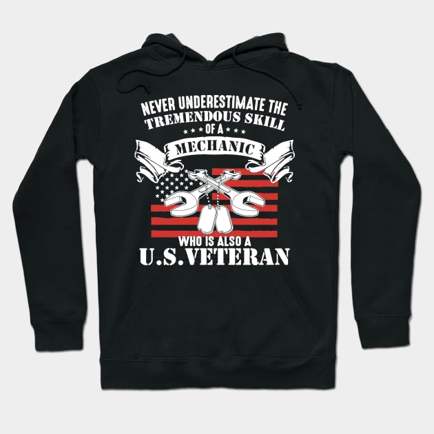 Never Underestimate Mechanic Who Is Also US Veteran Hoodie by babettenoella